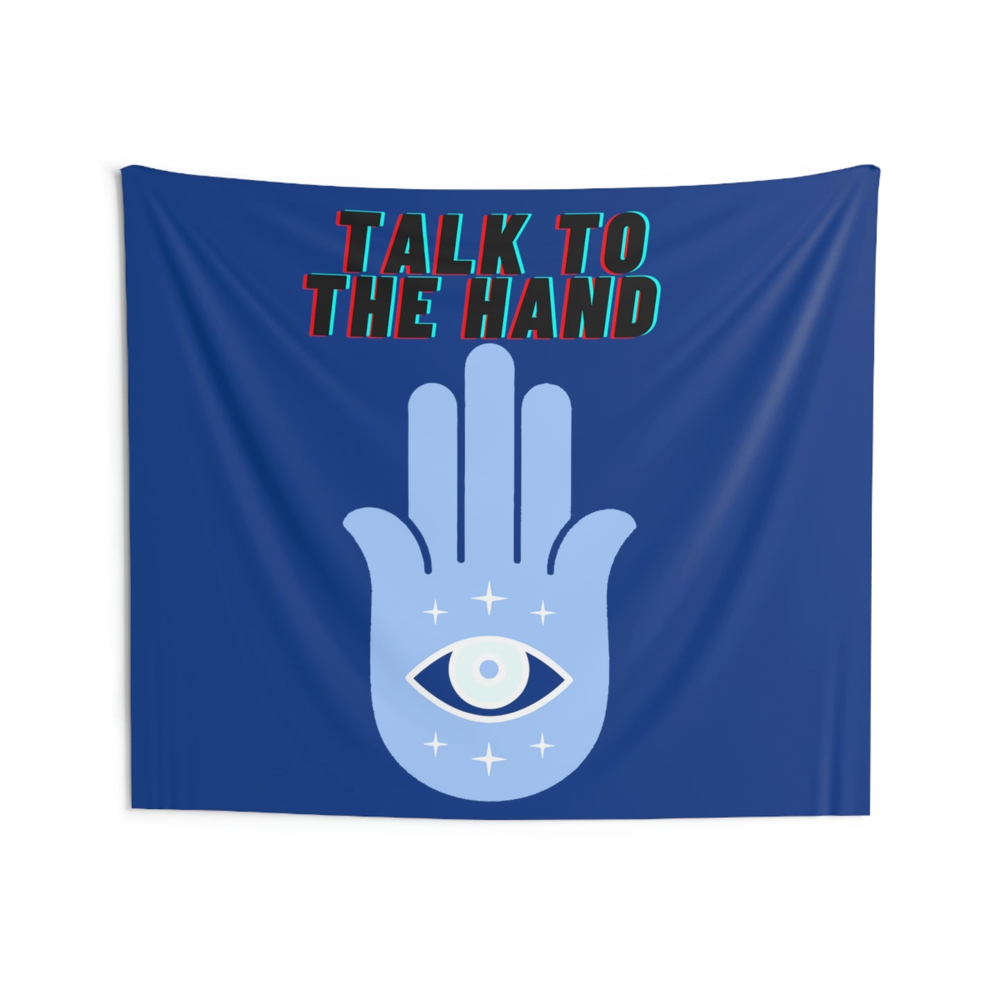 Talk To The Hand Wall Tapestrie