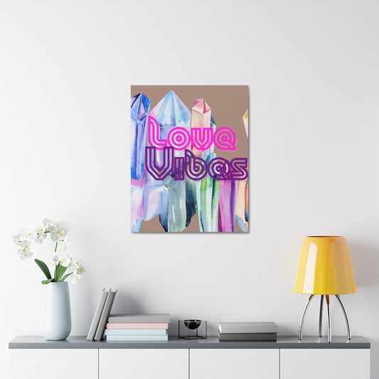 Love Vibes  Canvas