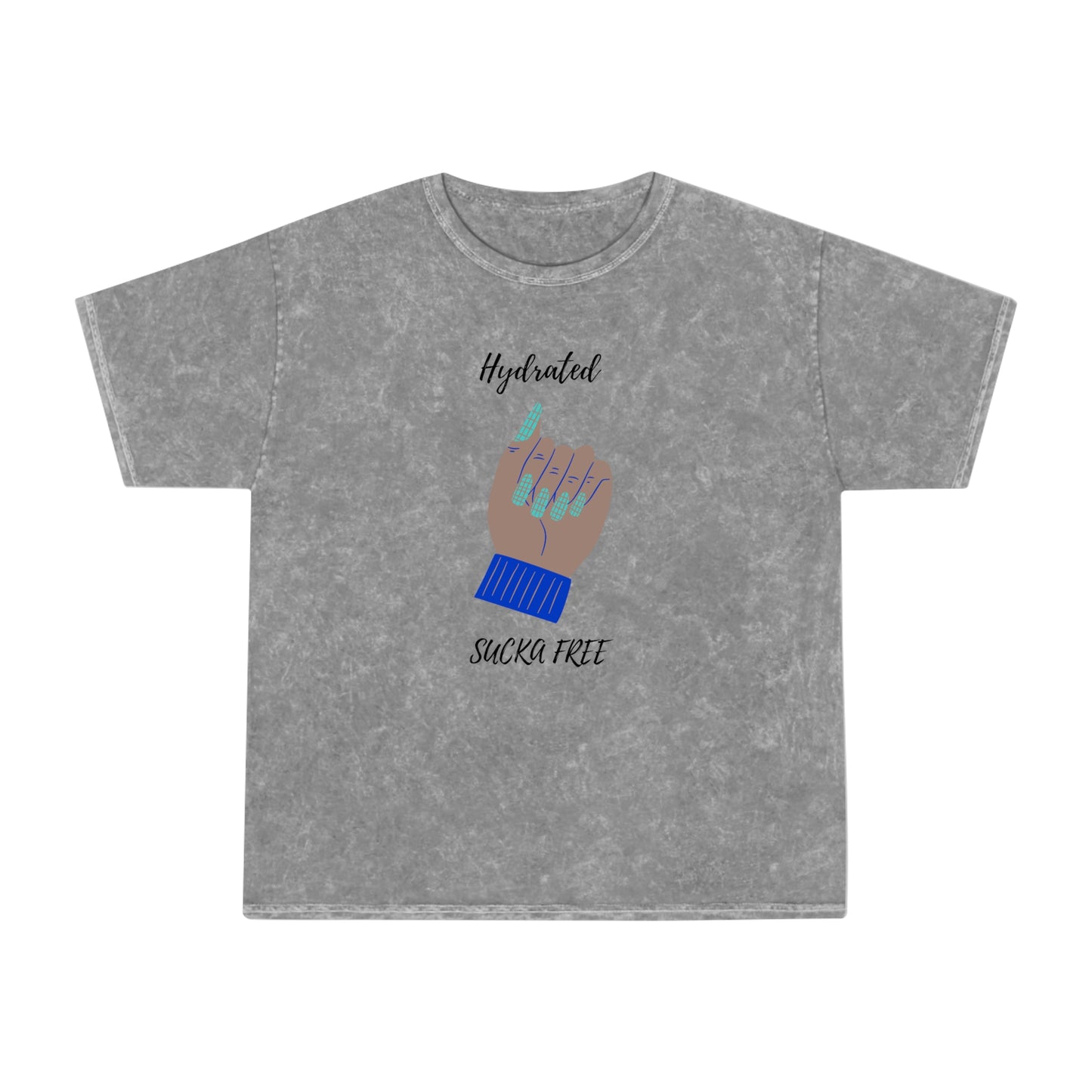 Hydrated & Sucka Free Unisex Mineral Wash T-Shirt