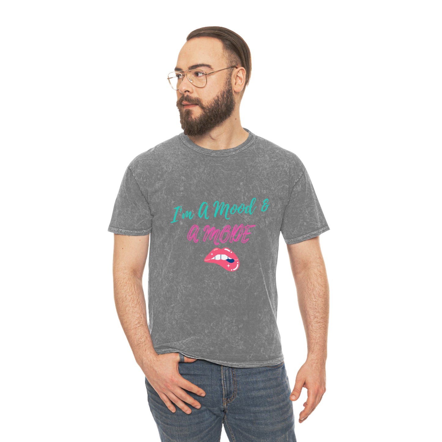 Im Mood & A Mode  Unisex Mineral Wash T-Shirt