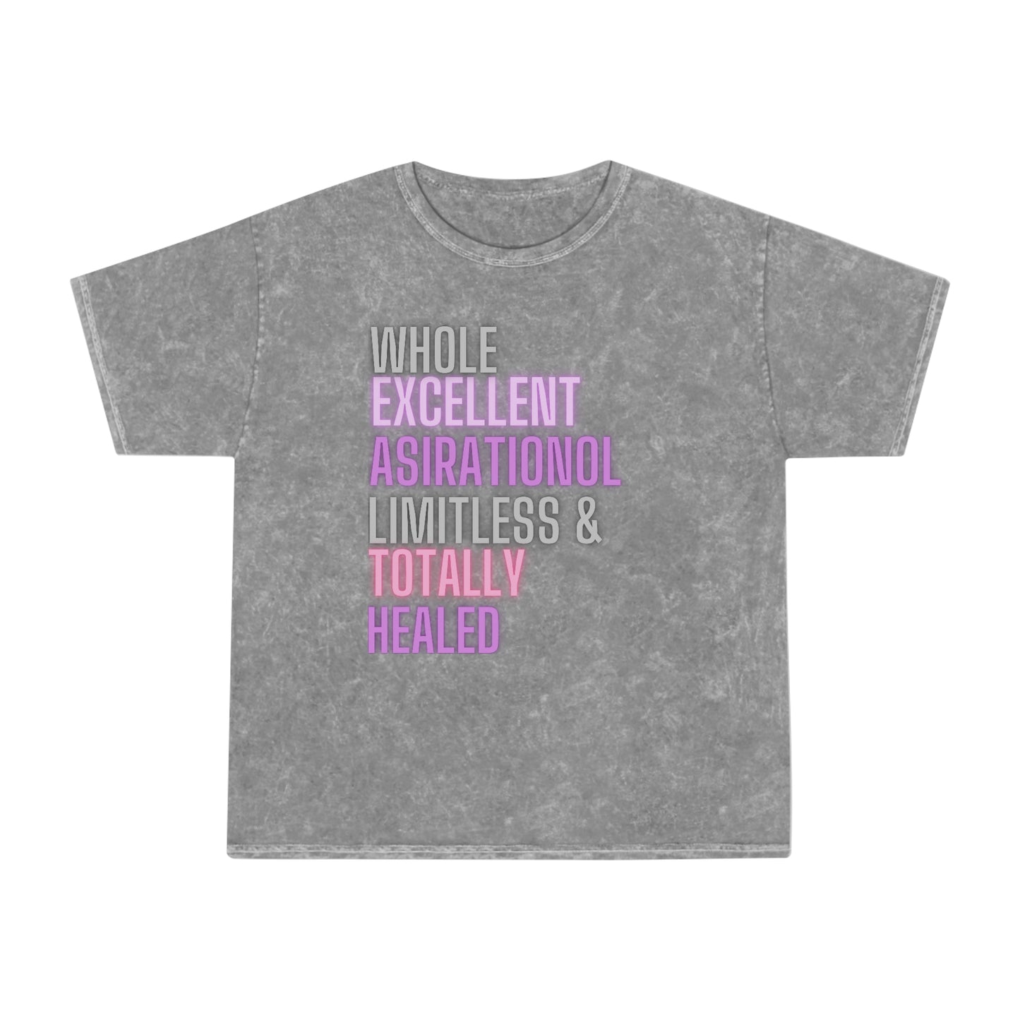 W>H>O>L>E Unisex Mineral Wash T-Shirt