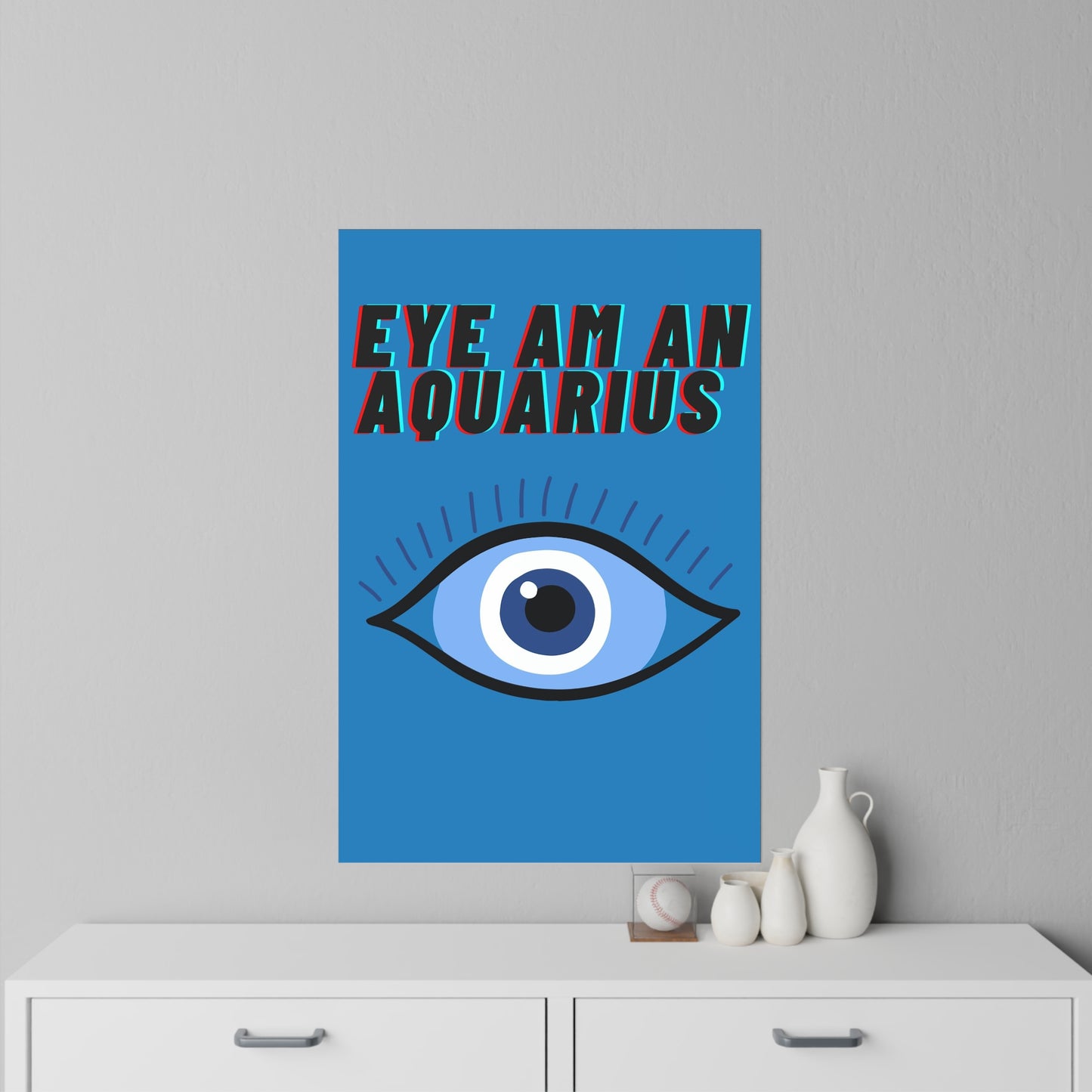 Eye Am An Aquarius Wall Decals