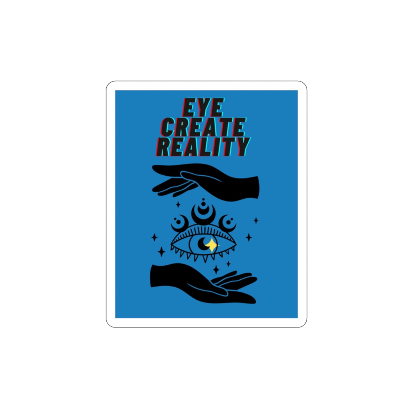 EYE Create Reality  Die-Cut Stickers